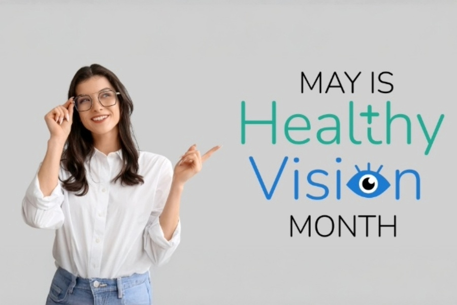 smiling woman with glasses and text May is Healthy Vision Month